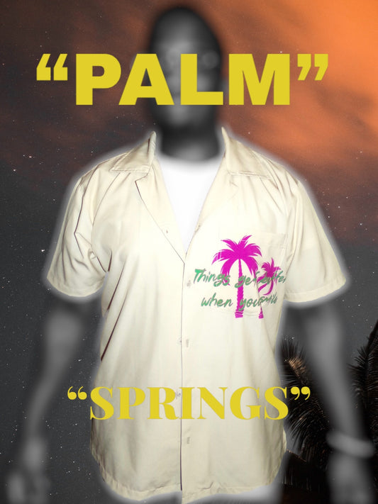 Palm Springs “Shirt”